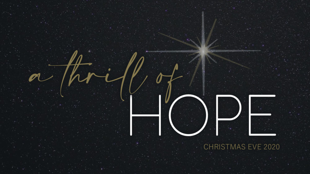 A Thrill of Hope (Christmas Eve) Image